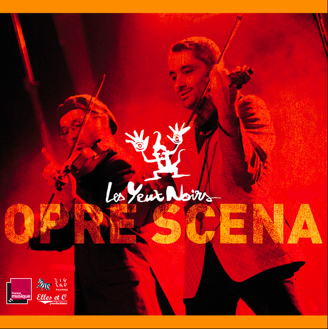 Les Yeux Noirs - Opre Scena