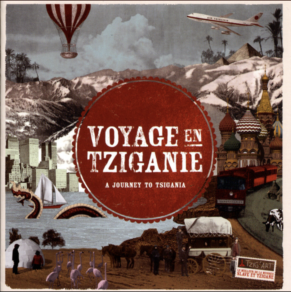 Les Yeux Noirs Voyage en Tziganie